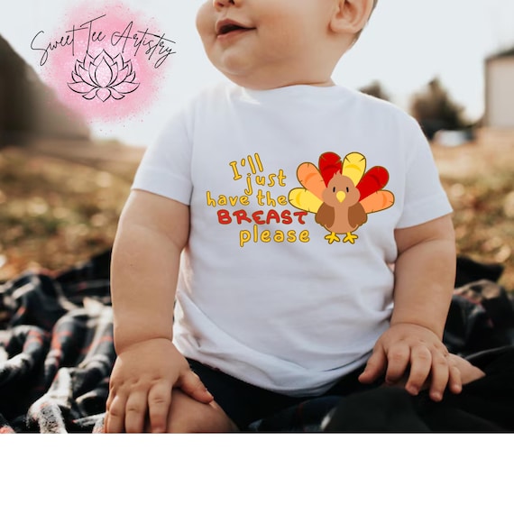 Funny Turkey Baby's First Thanksgiving Bib, Onesie, or Shirt - I'll Just Have the Breast Please - Adorable Outfit for your Little Turkey