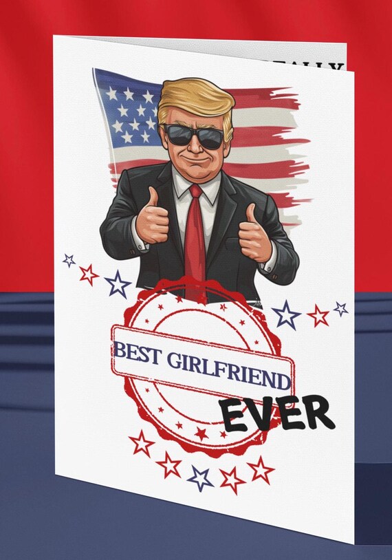 Trump Card For Wife or Girlfriend MAGA Love Gift, Funny President Greeting Card, Political Humor, Best Wife Ever, Anniversary Card, Birthday
