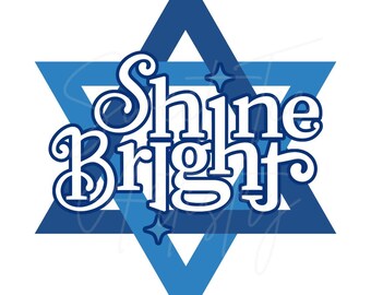 Hanukkah Star of David "Shine Bright" PNG Digital Download - Personal Use Only