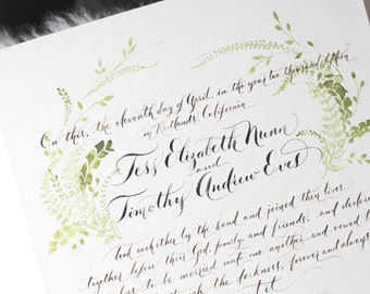 Puede incluir: Un documento de papel blanco con texto caligráfico negro e ilustraciones botánicas en acuarela verde. El texto dice: On this, the eleventh day of April, in the year two thousand fifteen in Redlands, California, Tess Elizabeth Nunn and Timothy Andrew Eves.