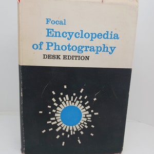 Vintage Focal Encyclopedia of Photography 1962 Desk Edition