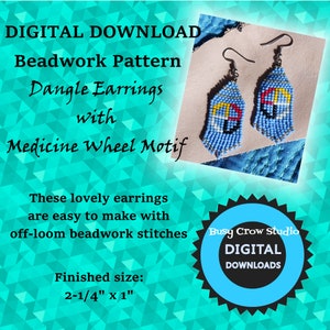 May include: Digital download pattern for beaded dangle earrings with a medicine wheel motif. The earrings are blue with red, yellow, and white accents. Finished size is 2-1/4 inches by 1 inch.
