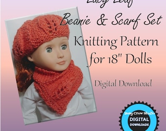 Lacy Leaf Beanie and Scarf Set Knitting Pattern for 18 Inch Dolls AG OG
