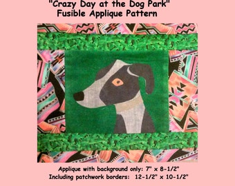 May include: A green and black fabric applique pattern of an Italian Greyhound dog with the title "Iggy (Italian Greyhound) "Crazy Day at the Dog Park" Fusible Applique Pattern". The applique measures 7 inches by 8.5 inches and includes patchwork borders that measure 12.5 inches by 10.5 inches.