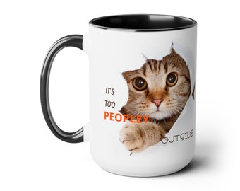 Mug popular, it's too peopley outside, pets