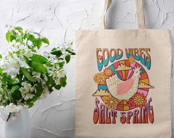 Good Vibes Happy Chicken Tote. Salt Spring Island Market Grocery Bag. Gift Reusable Carry-All bag for Shopping, Groceries, Books, Projects