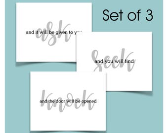 ask, seek, knock - set of THREE words in words PRINTABLE Digital Download in grey, black and white