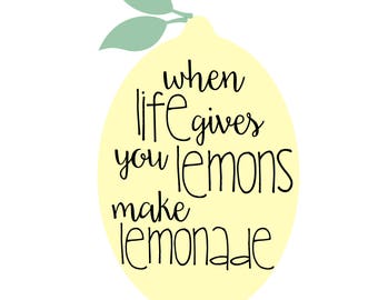 when life gives you lemons PRINTABLE Digital Download