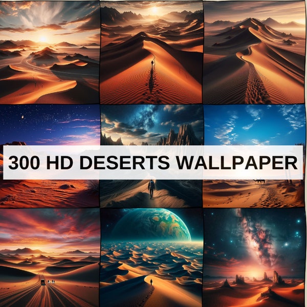 DESERTS DREAM - 300 images HD - Digital Wallpaper - Téléchargement instantané - Images Pro - Printable - Photos & Design Pro Mark Werber -