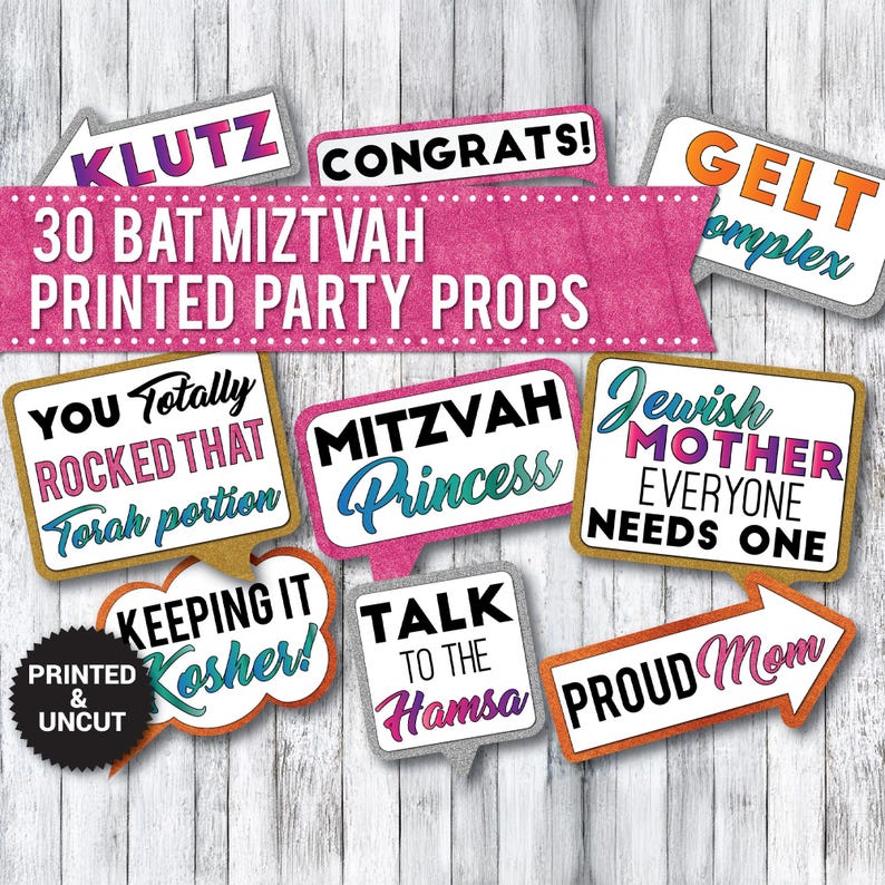 May include: Thirty printed party props for a Bat Mitzvah celebration. The props feature colorful text and designs, including "Klutz", "Congrats!" "Gelt Complex", "You Totally Rock That Torah Portion", "Mitzvah Princess", "Jewish Mother Everyone Needs One", "Keeping It Kosher!", "Talk To The Hamsa", and "Proud Mom".
