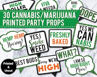 30 Adult Smoking Cannabis Marijuana Weed Photo Booth PRINTED & UNCUT Props, 21st birthday, photo booth signs, 420 props, speech bubbles