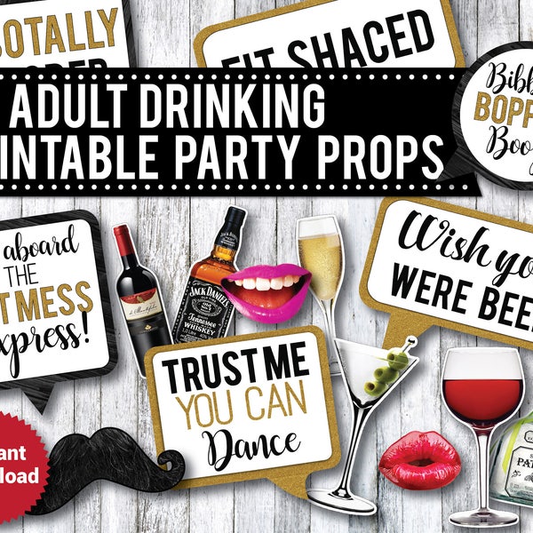 40 PRINTABLE Adult Drinking Photo Booth Props, Liquor Photo Booth Props, 21st Birthday, Bachelorette party, Beer props, speech bubbles