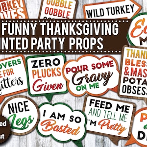 33 Funny Thanksgiving Photo Booth Props: Printed Party Signs