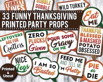 33 Funny Thanksgiving Photo Booth Props: Printed Party Signs