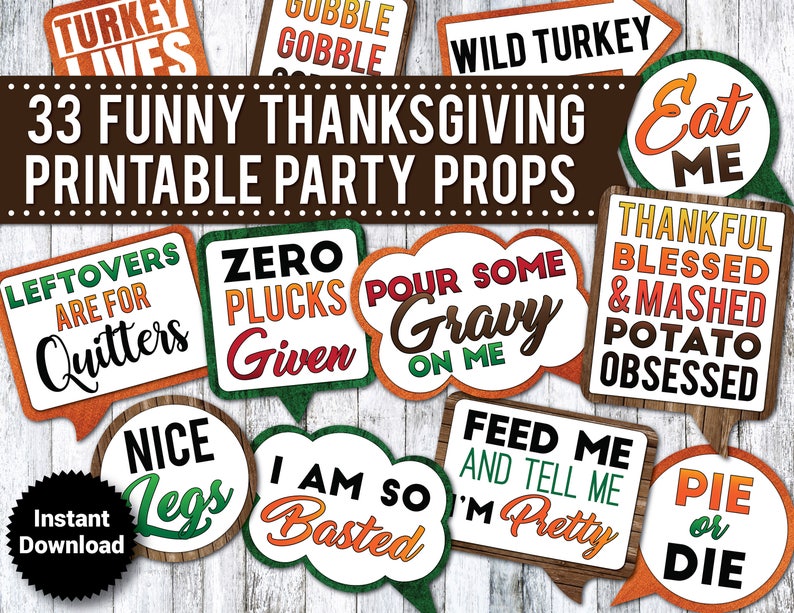 Funny Thanksgiving Photo Booth Props: 33 Printable Signs (instant ...