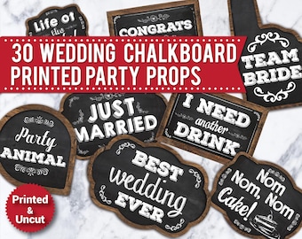 30 Wedding Photo Booth Props,PRINTED & UNCUT, Chalkboard props, Funny photo booth signs, Wood signs, speech bubbles