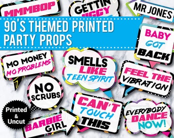 30 -  90's Party Photo Booth Props Signs, PRINTED & UNCUT, 30th birthday, 40th birthday, 50th birthday, funny photo booth signs