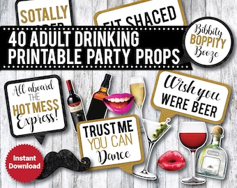 40 PRINTABLE Adult Drinking Photo Booth Props, Liquor Photo Booth Props, 21st Birthday, Bachelorette party, Beer props, speech bubbles
