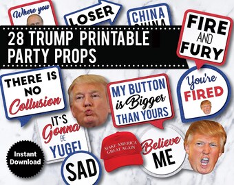 Trump Party Photo Booth Props: 28 Funny Printable Signs (Instant Download)