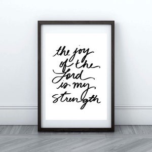 Scripture Poster | Joy of the Lord Hand-Lettered Wall Art | Digital Print