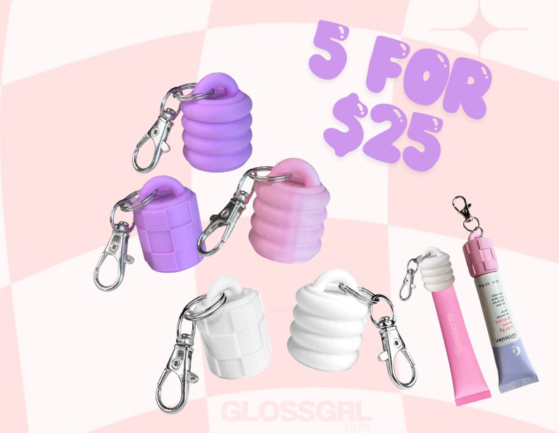 May include: Five colourful silicone lip gloss keychain caps in purple, pink and white. The caps are designed to fit over lip gloss tubes. The text "5 FOR $25" is in the top right corner of the image. The text "GLOSSGIRL caps" is in the bottom left corner of the image.