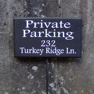 Private Parking Address Sign Wood Vinyl Stake Sign House Number Reserved Driveway Signs Yard Sign Outdoor Sign Parking Sign Wood Sign Art