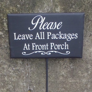 Please Leave Packages Front Door Wood Vinyl Stake Sign Functional Everyday Decor Directional Signage Every Day Home Entrance Deliveries zdjęcie 1