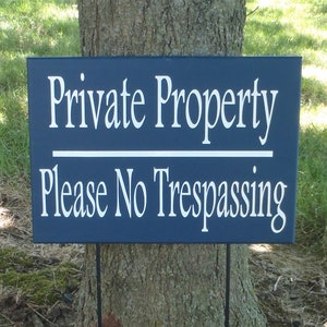 Front Lawn Sign Private Property Please No Trespassing Wood Vinyl Yard Stake Signs For Privacy Options Available