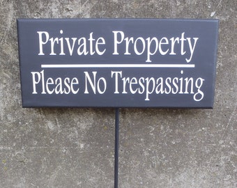 Private Property Please No Trespassing Wood Vinyl Front Yard Stake Decorative Signs Home Owners Business Owners Contractors Outdoor Signage