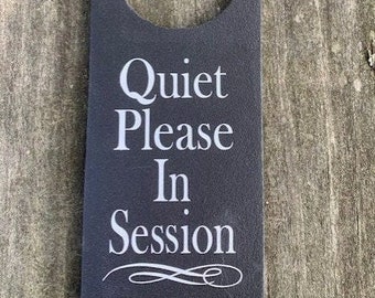 Door Hanger Sign Quiet Please In Session Wood Vinyl Interior Signage for Home Business or Office Decor Special Occasion Gifts for Under 20