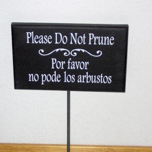 Do Not Prune Sign Wood Vinyl Yard Stake Sign English Spanish Garden Tool Landscape Hedge Notice Plants Flowers All Season Lawn Ornament