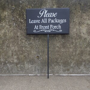 Please Leave Packages Front Door Wood Vinyl Stake Sign Functional Everyday Decor Directional Signage Every Day Home Entrance Deliveries image 7