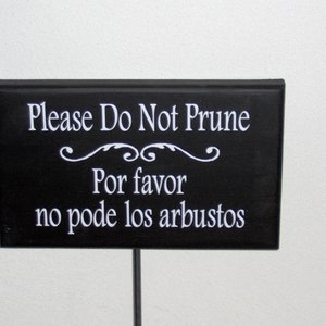 Do Not Prune Sign Yard Stake Sign Bilingual Garden Landscape Lawn Accessory Hedge Notice Plants Flowers All Season Lawn Ornament Wood Vinyl image 7