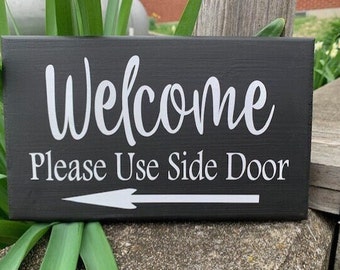 Wooden Welcome Signs with Please Use Door Custom Wood Directional Sign Options for Outdoor Walls or Doors for Business or Home Accent Decor