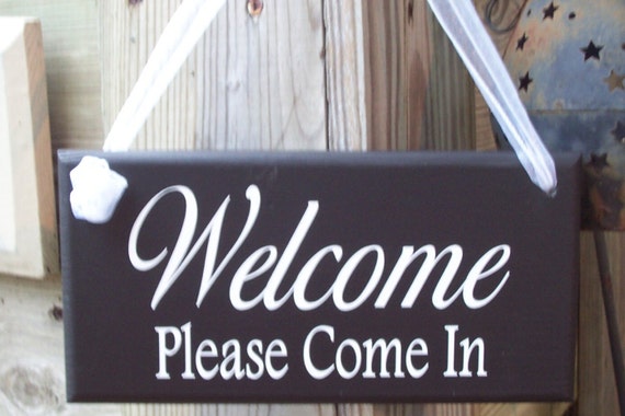 Welcome Please Come In Wood Sign Vinyl Entryway Office Sign Business Supplies Massage Therapy Salon Spa Shop Office Decor Wall Sign Entry