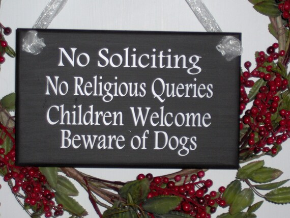 No Soliciting No Religious Queries Children Welcome Beware of Dogs Wood Vinyl Sign Do Not Disturb Sign Porch Entryway Door Plaque For Homes