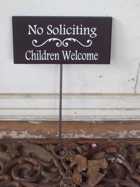 No Soliciting Sign Children Welcome Sign Wood Vinyl Stake Sign Front Porch Garden or Yard Outdoor House Personalized Signs Home or Business