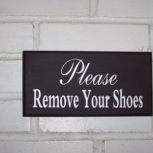 Please Remove Your Shoes Wood Vinyl Sign Wall Door Plaque Hang - Etsy