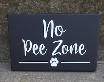 No Pee Zone Outdoor Wood Vinyl Sign Front Yard Sign Pet Signs For Home Humorous Dog Signs Decoration No Peeping Dog Signage Paw Print Design