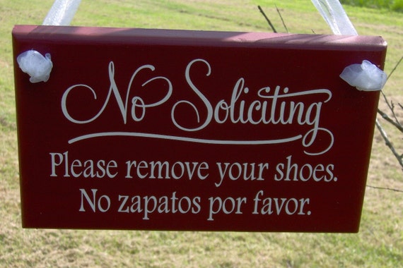 No Soliciting Sign Please Remove Shoes No Zapatos Por Favor Wood Vinyl Sign English Spanish Home Door Wall Decor Family Gathering Keep Clean