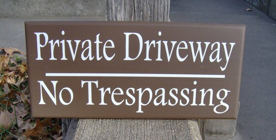 Private Driveway Sign Custom No Trespassing Outdoor Yard Signs Business Display for Fence and Gates Home Wall Decor Outside Wooden Signage