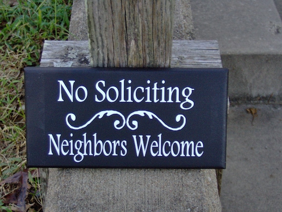 No Soliciting Sign Neighbors Welcome Sign Wood Vinyl Door Everyday Entry Sign Porch Wall Hanging Entrance Wooden  Display Signage for Home