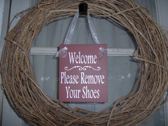Welcome Sign Please Remove Your Shoes Wood Vinyl Sign Rustic Red Home Decor Door Hanger Take Off Shoes Front Door Sign Entry Porch Sign
