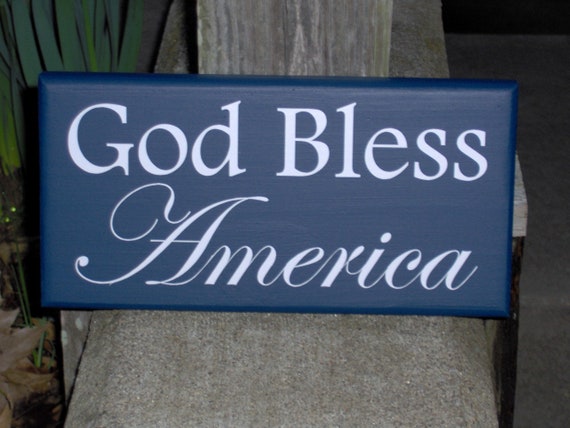 God Bless America Patriotic Sign for 4th of July Independence Americana Wall Hanging or Door Hanger or Wreaths Attachment Wood Vinyl Signs