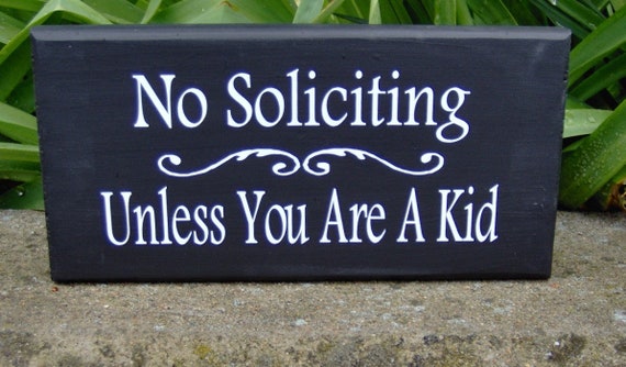 No Soliciting Unless You Are A Kid Wood Sign Vinyl Sign Entry Sign Wall Hanging Porch Decor Front Door Sign Outdoor Yard Sign Porch Sign