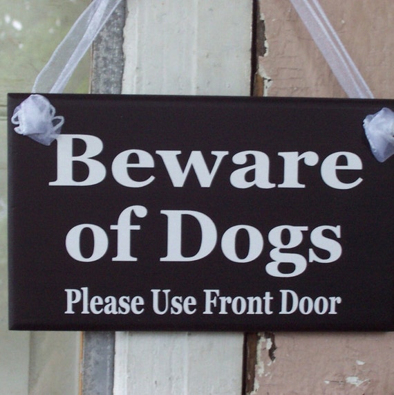 Beware of Dogs Please Use Front Door Entrance Sign or Entry Wall Hanging Plaque Wood Vinyl Signage Home Decor Warning Cautions Signs Decor