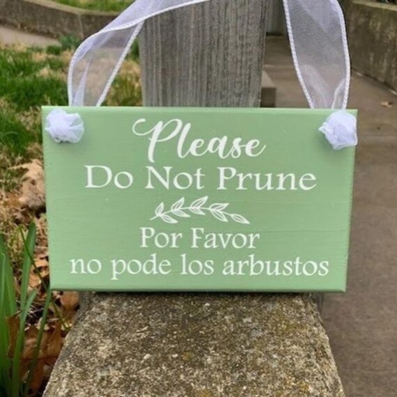 Landscaping Yard Sign Do Not Prune Bilingual Year Round Lawn Decor Signs for Homes and Businesses  Handmade Wood Vinyl Decorative Signage