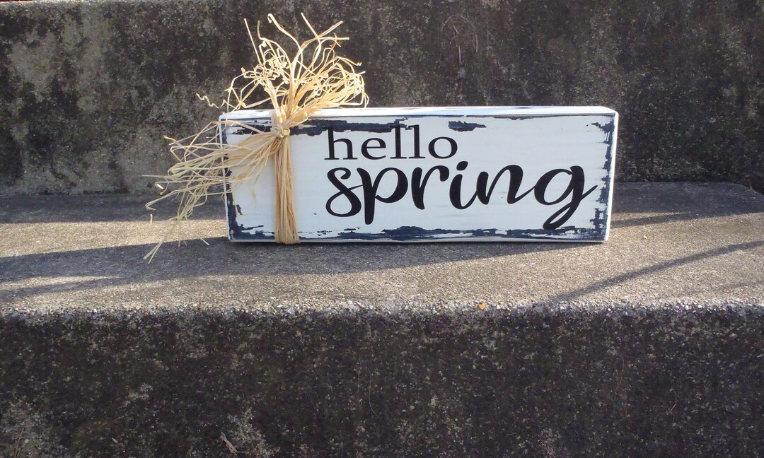 Hello Spring Block Decor Hello Spring Wood Block Vinyl Sign Use as A Self Sitter Table Sign or ...