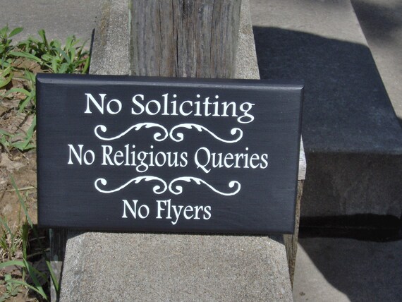 No Soliciting No Religious Queries No Flyers Wood Vinyl Sign Etsy