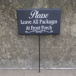 Please Leave Packages Front Door Wood Vinyl Stake Sign Functional Everyday Decor Directional Signage Every Day Home Entrance Deliveries zdjęcie 5